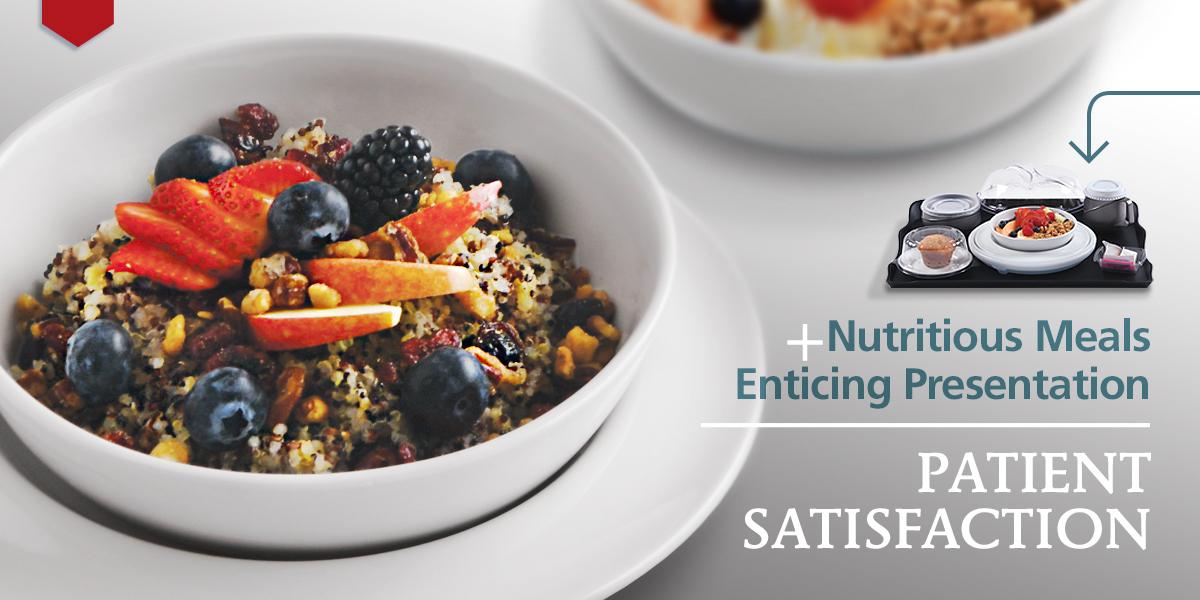 Oatmeal with fruit in Aladdin dish next to text "Nutritious Meals + Enticing Presentation = Patient Satisfaction" 